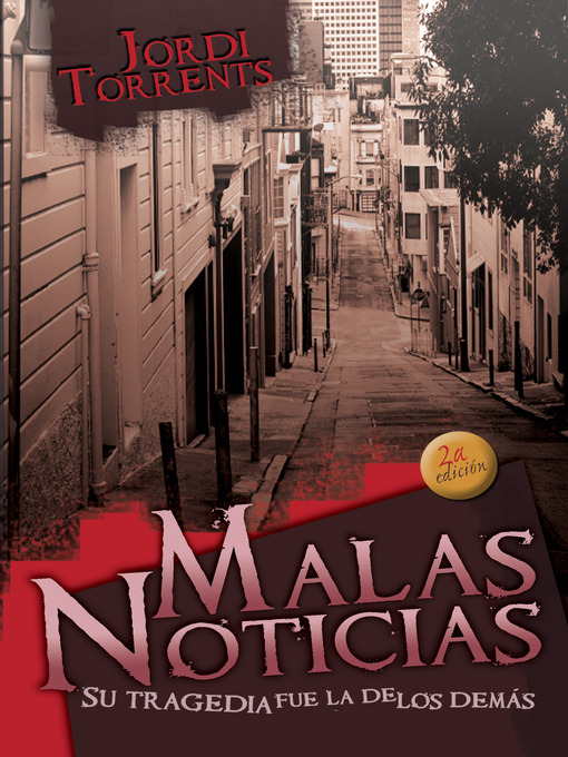 Title details for Malas noticias by Jordi Torrents - Available